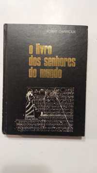 O Livro dos Senhores do Mundo - Robert Charroux