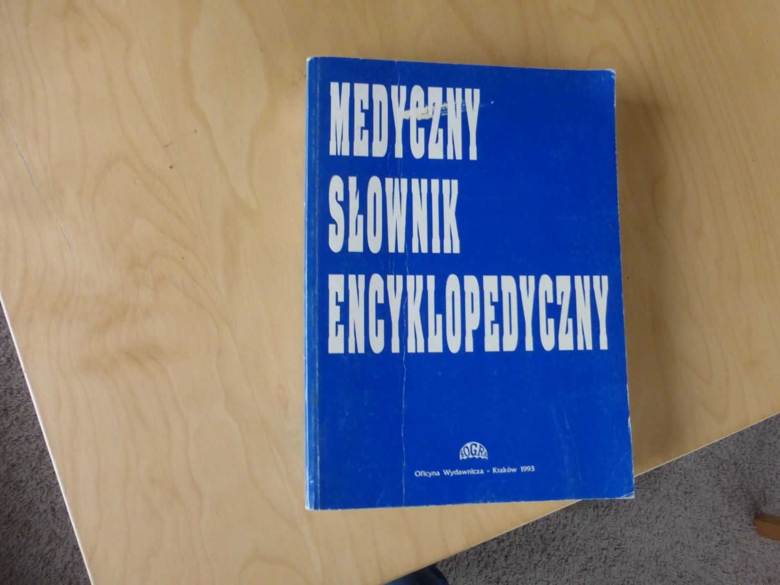 Medyczny Słownik Encyklopedyczny. M. Barczyński J. Bogusz