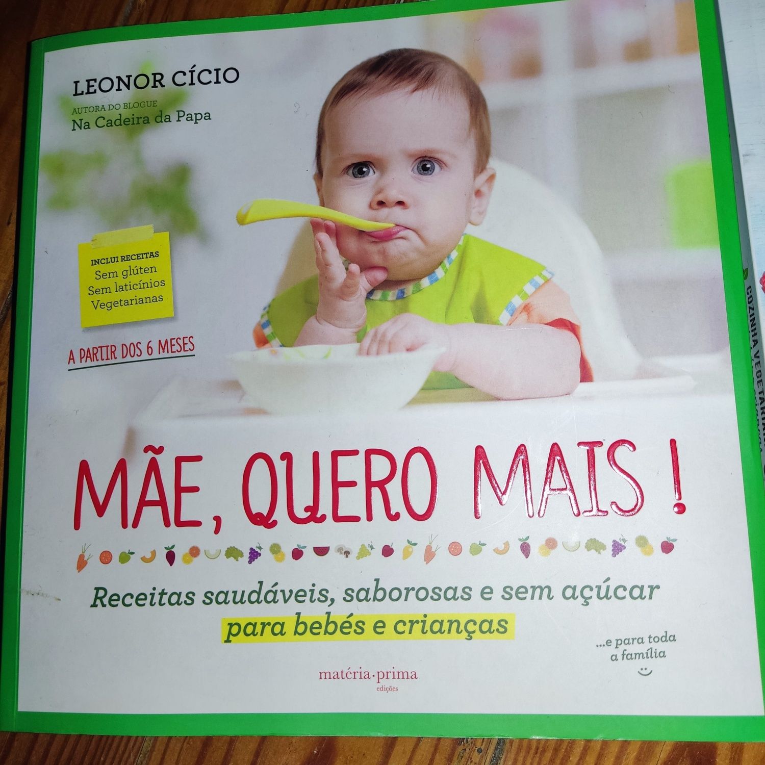 Mãe quero mais! Da autora do blog na cadeira da papa