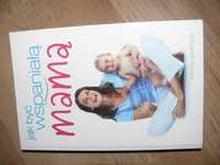 Książka jak być wspaniałą mamą - Tracey Godridge