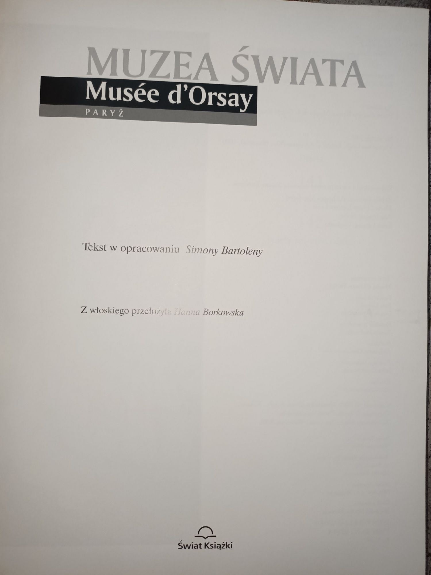 2 x Muzea Świata Pinakoteka Brera i Musee dOrsay