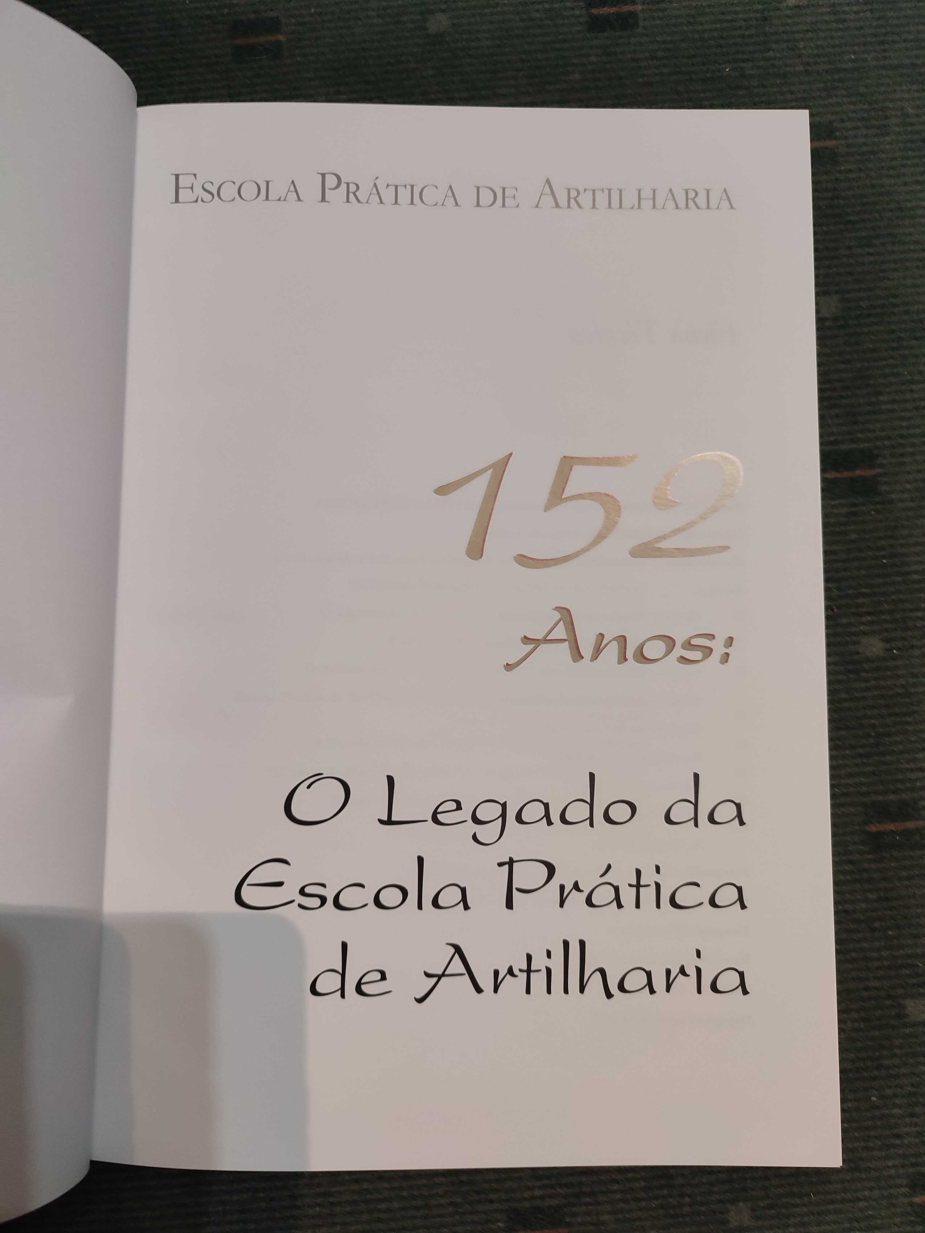 O Legado da Escola Prática de Artilharia - 152 anos