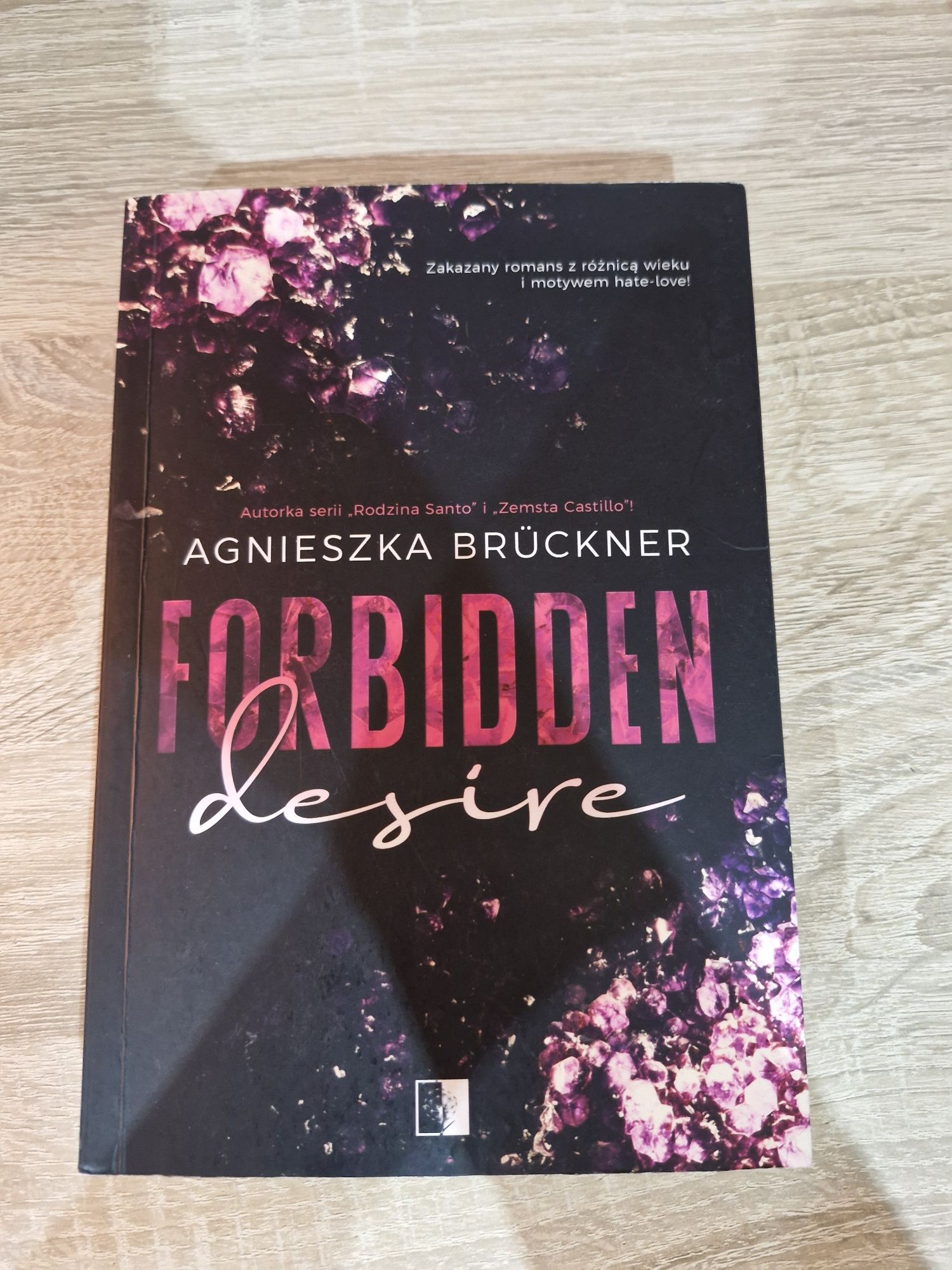 ,,Forbidden desire,, Agnieszka Brucknet