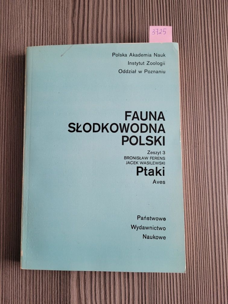 3725. "Fauna słodkowodna polski" zeszyt 3 Ptaki" B.Ferens