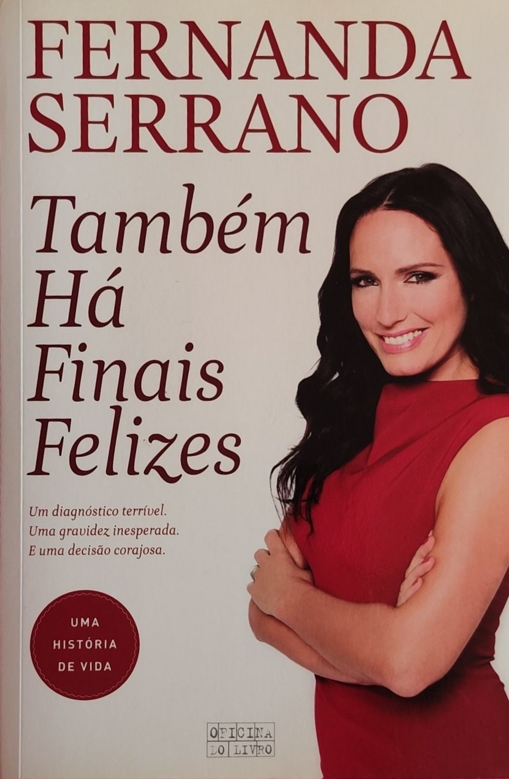 Livro autobiográfico "Também há finais felizes"