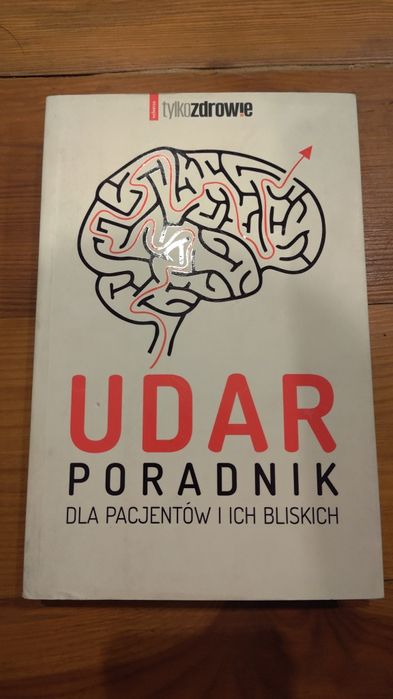 Udar. Poradnik dla pacjentów i ich bliskich. Stan bardzo dobry