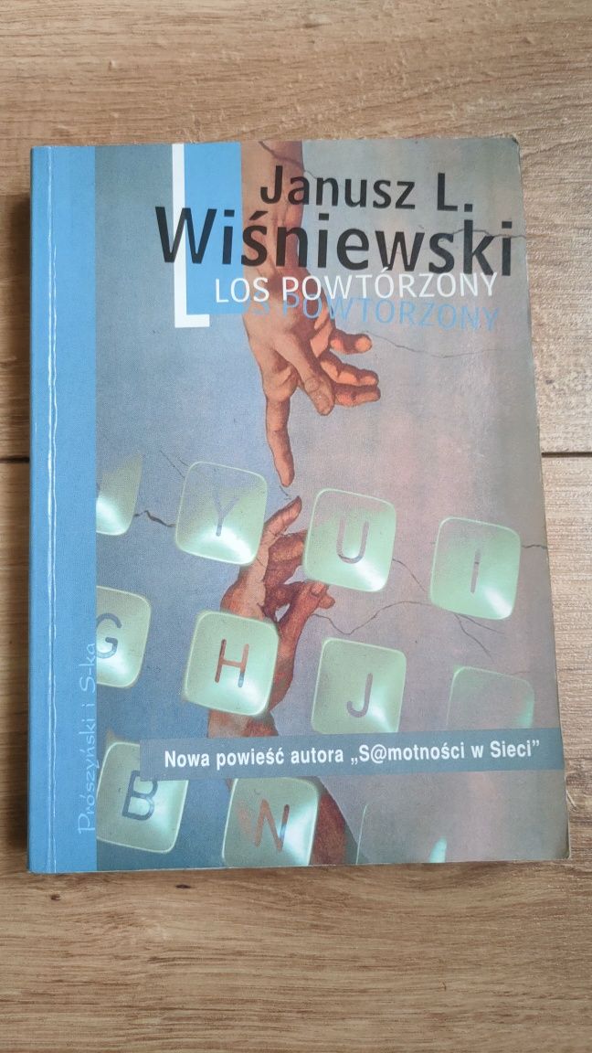 Janusz L. Wiśniewski  cztery książki 
- zespoły napięć
- intymna teori