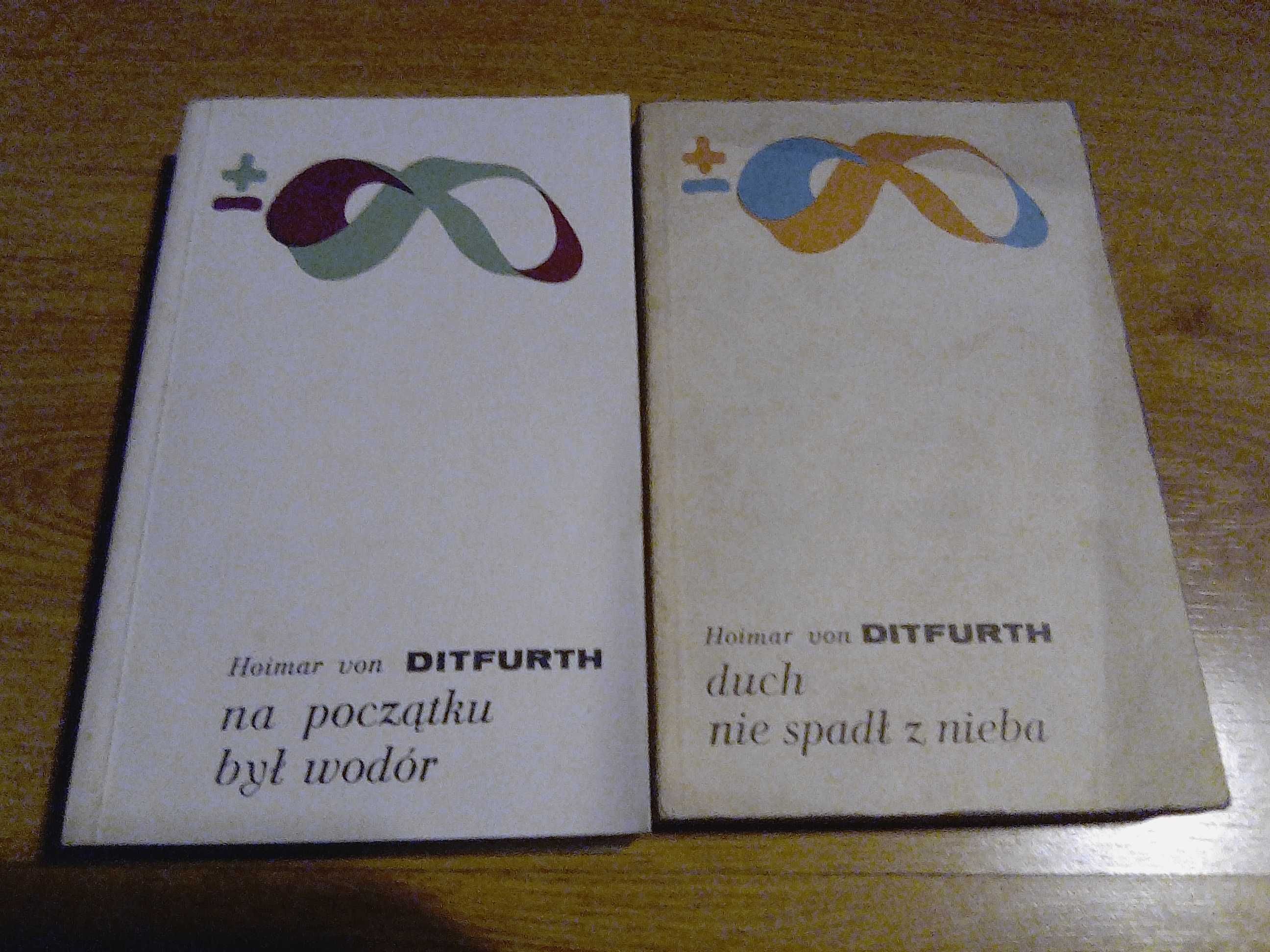 Ditfurth Duch nie spadł z nieba. Na początku był wodór