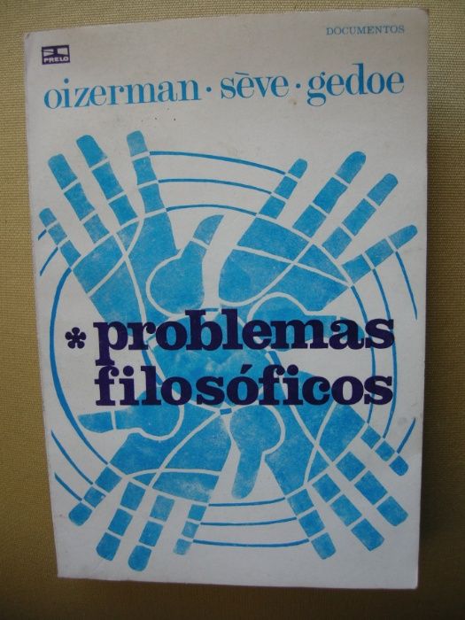 Livro "problemas filosóficos" oizerman, seve, gedoe 1972