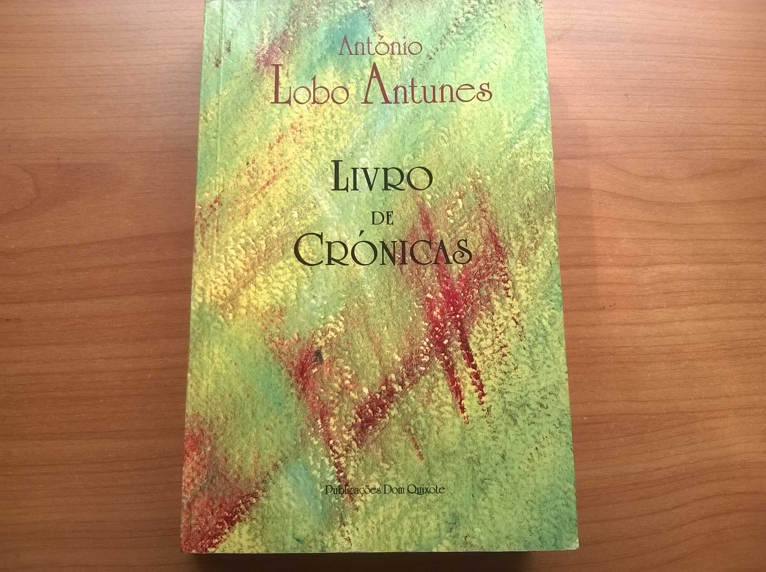 Livro de Crónicas (2.ª ed.) - António Lobo Antunes (portes grátis)