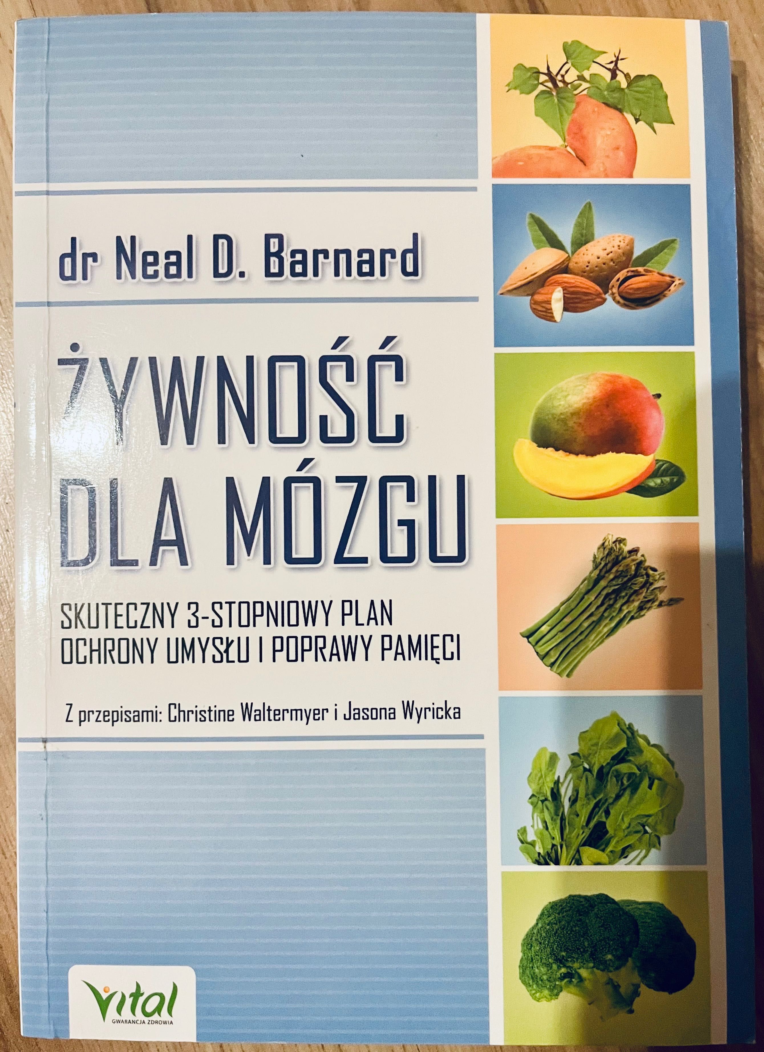 Neal D. Barnard Żywność dla mózgu