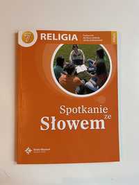 Podręcznik z religii. Klasa 7 Spotkanie ze Slowem.