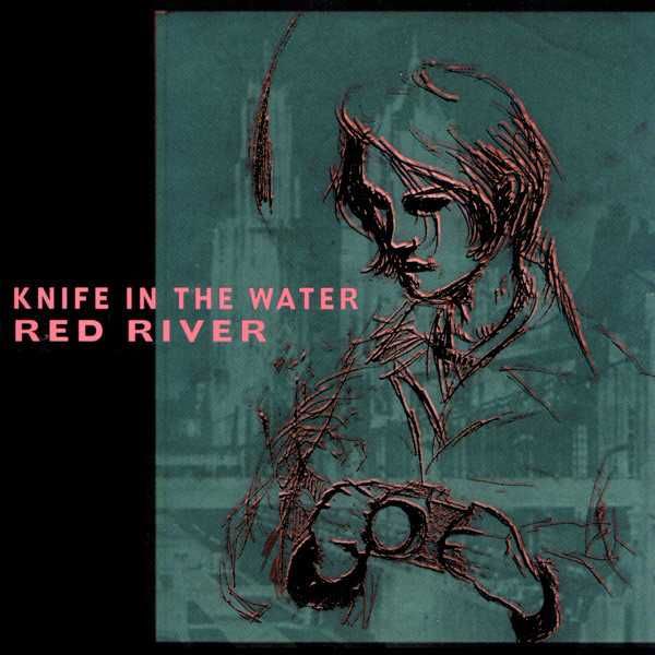Knife In The Water CD Red River  indie folk country  Walkabouts  ideał