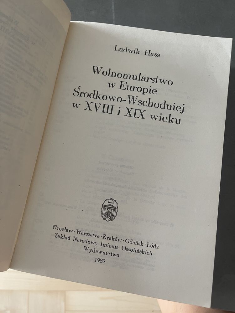 Ludwik Hass Wolnomularstwo w Europie Środkowo-Wschodniej