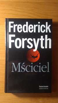 Mściciel Frederick Forsyth kryminał sensacja thriller