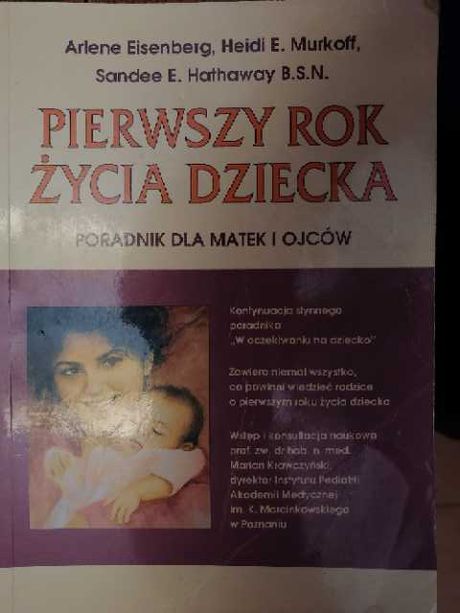 Murkoff "Pierwszy rok życia dziecka""Drugi i trzeci rok życia dziecka"