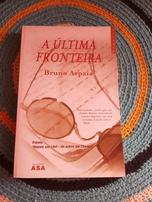 Bruno Arpaia - A última fronteira