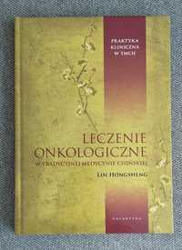 Leczenie onkologiczne w tradycyjnej medycynie chińskiej