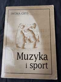 Książka "Muzyka i Sport" Iwona Grys