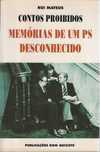 Contos Proibidos – Memórias De Um PS Desconhecido – 1ª Edição