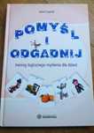 Książka dla dzieci "Pomyśl i odgadnij"