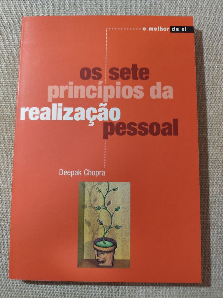 Os sete princípios da realização pessoal por Deepak Chopra