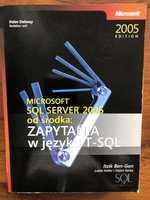 Microsoft SQL Server 2005 od środka. Zapytania w języku T-SQL