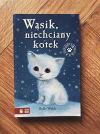 "Wąsik niechciany kotek"