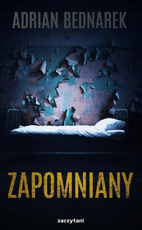 Zapomniany, Adrian Bednarek