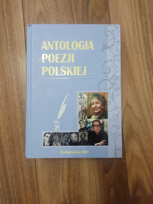 Antologia Poezji Polskiej ponad 1000 stron.