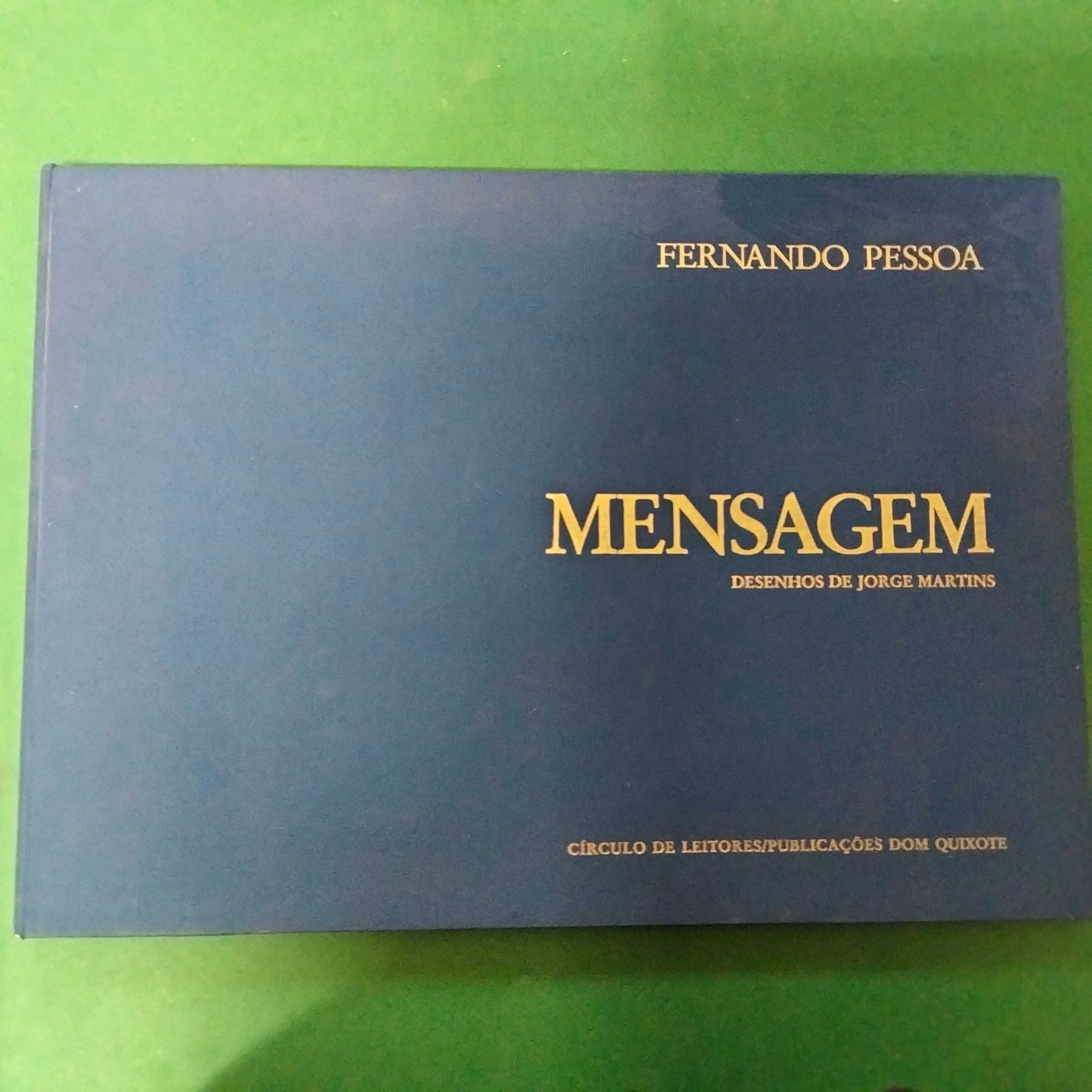Mensagem - Fernando Pessoa - Desenhos de Jorge Martins.
