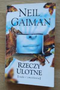 Rzeczy ulotne, Neil Gaiman