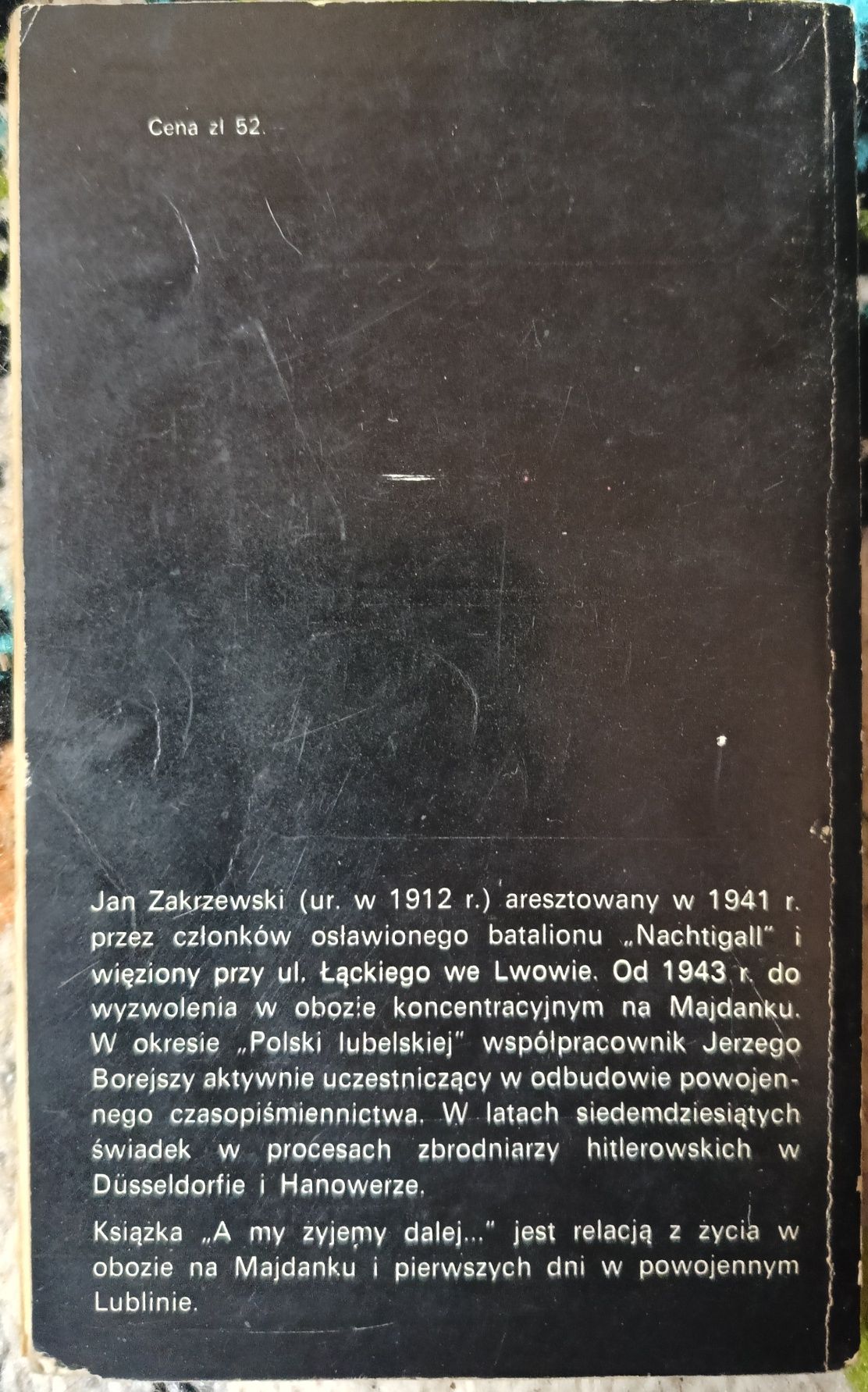 A My Żyjemy Dalej " Jan Zakrzewski