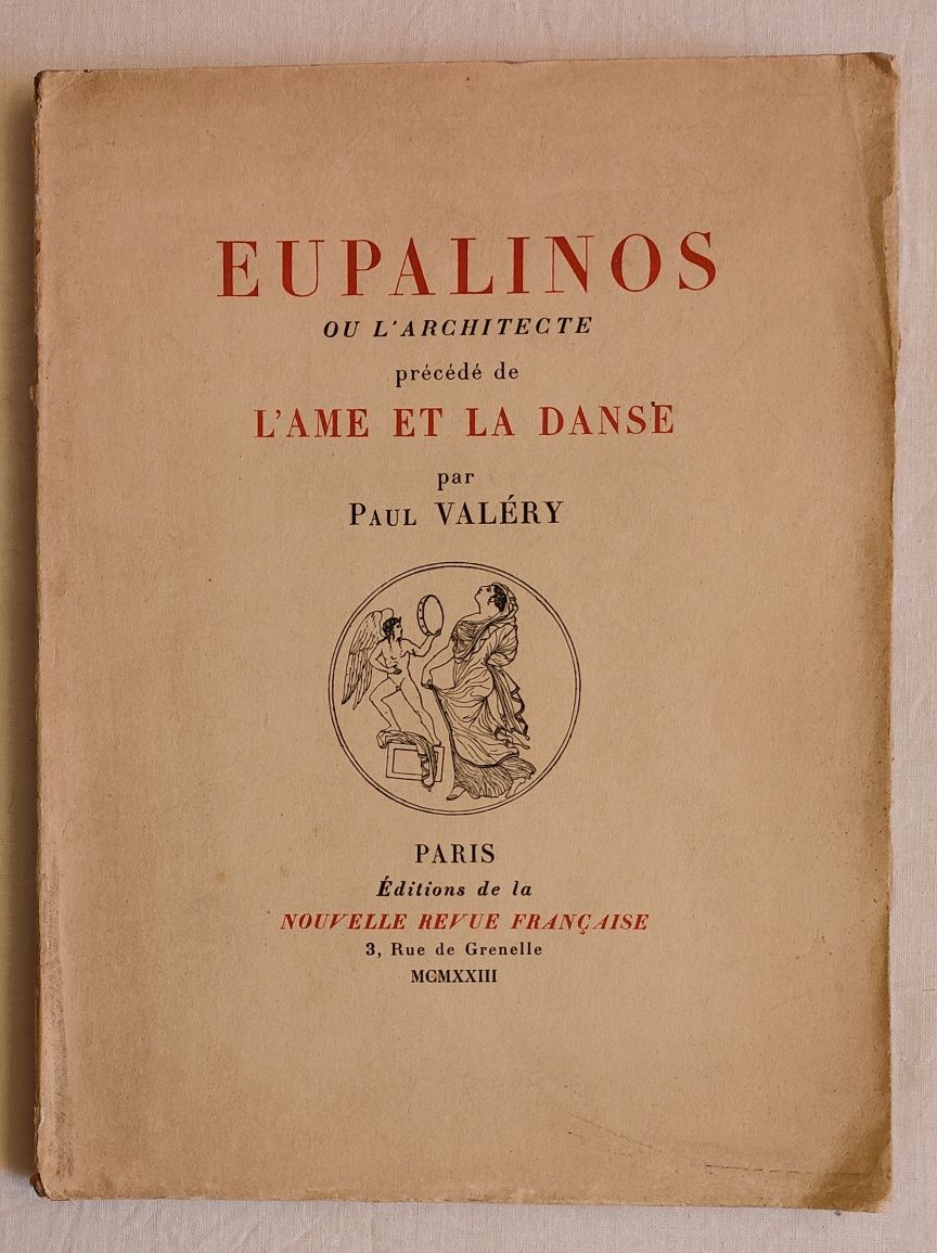 Eupalinos ou l' Architecte , Paul Valéry