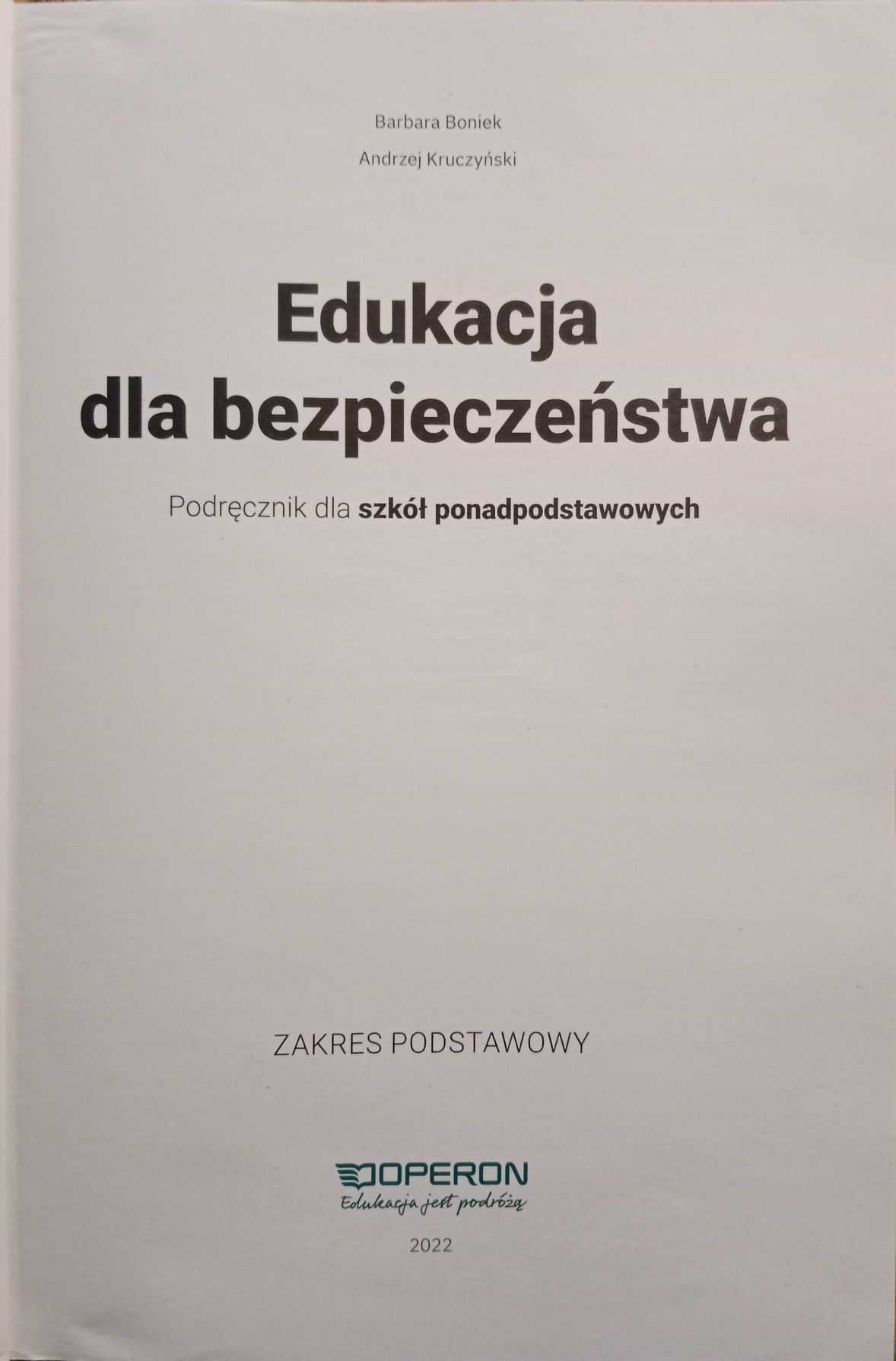 Edukacja dla bezpieczeństwa. Zakres podstawowy.