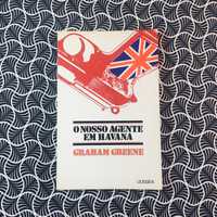 O Nosso Agente em Havana - Graham Greene