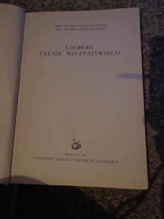 Choroby układu wegetatywnego - E. Herman, A. Prusiński - PZWL 1969