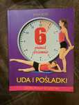 Książka 6 minut dziennie, UDA I POŚLADKI
UDA I POŠLADKI 
Jesliw ciagu