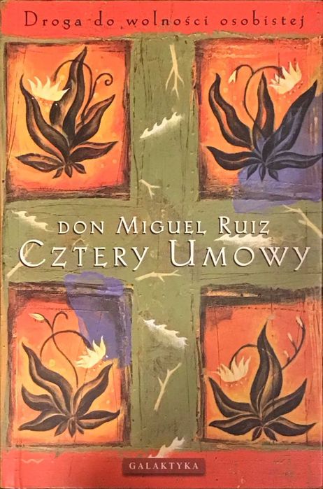"Cztery umowy" Don Miguel Ruiz