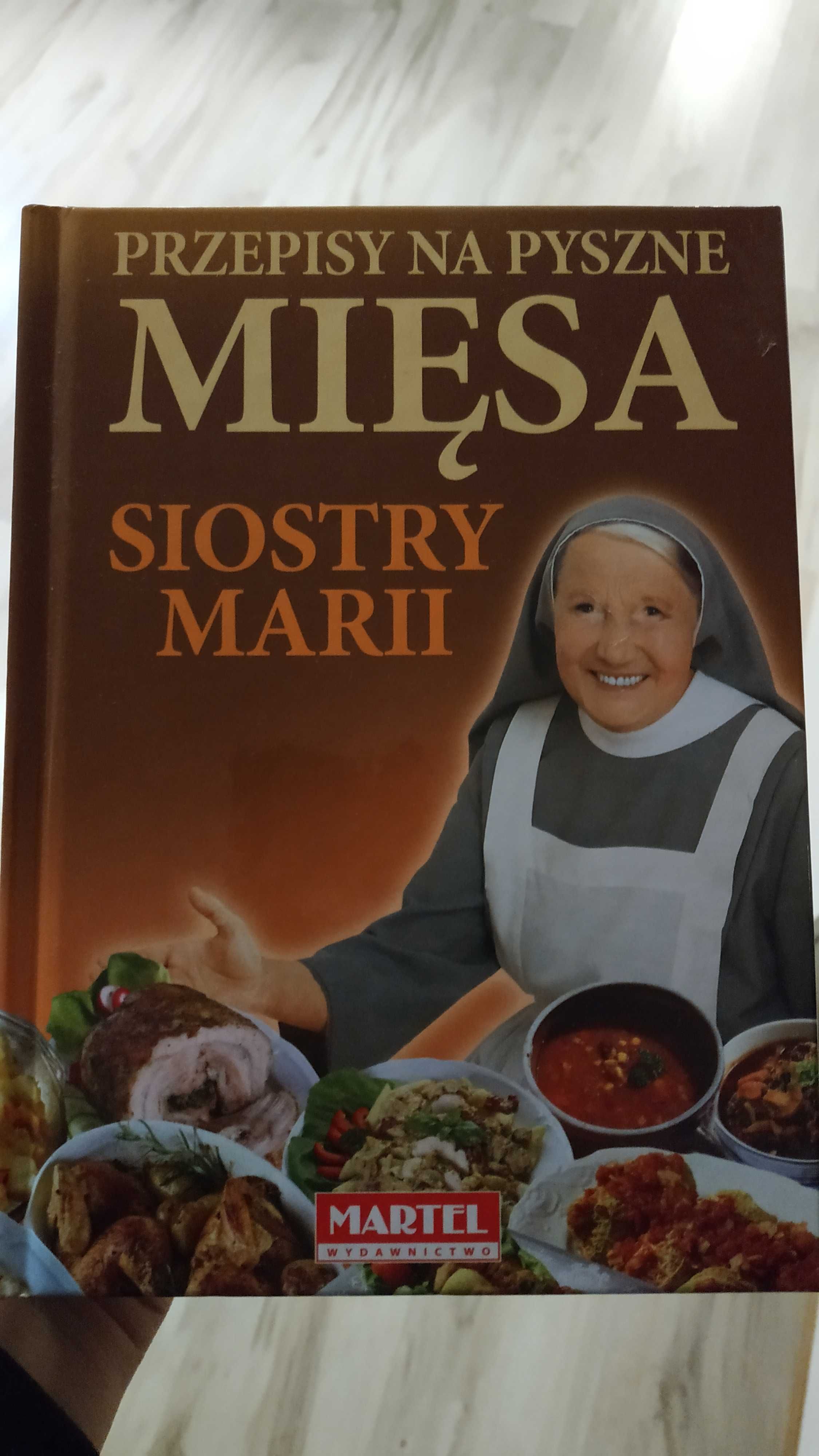 Książki kucharskie Przepisy na pyszne mięsa i makarony siostry Marii