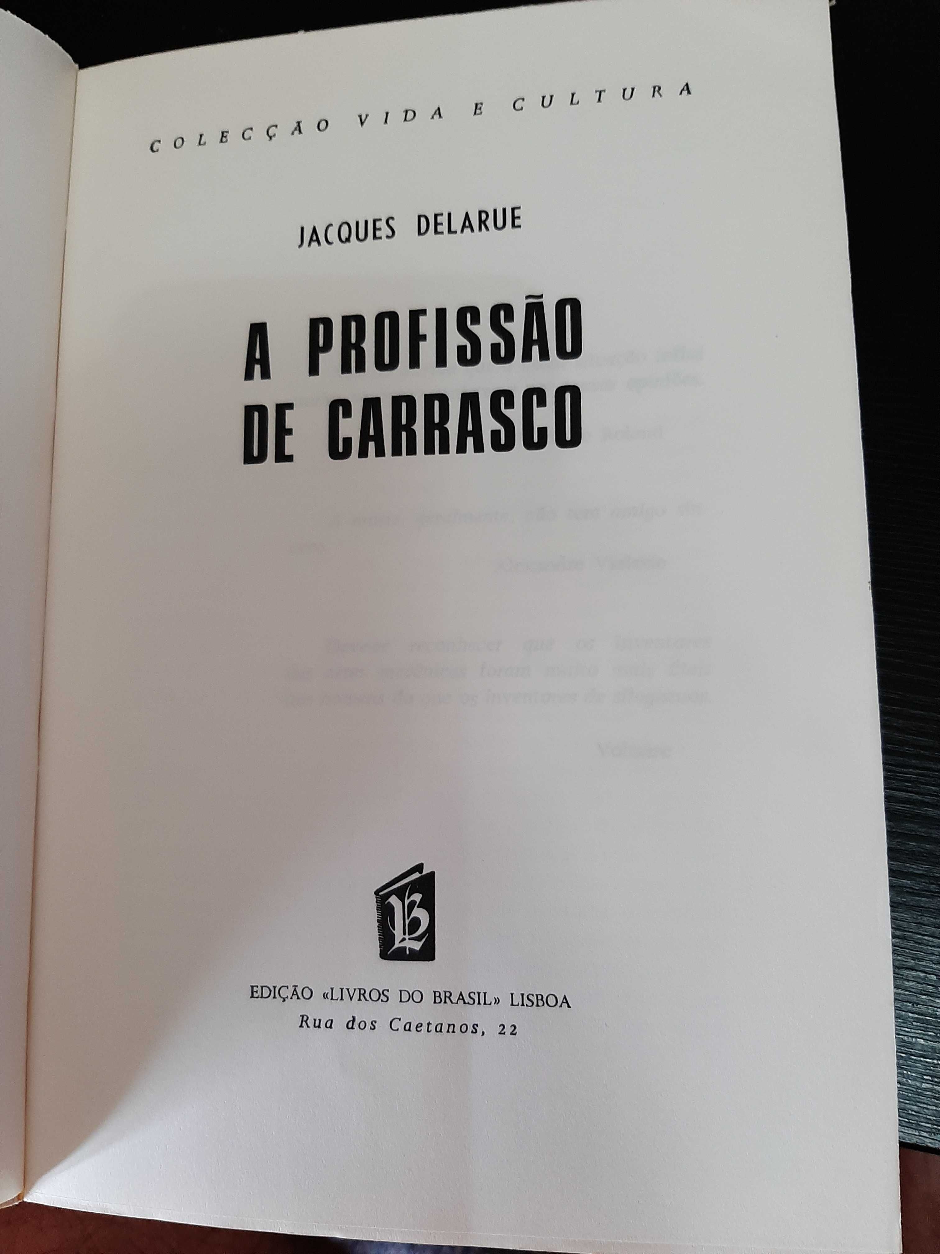 Jacques Delarue - A profissão de Carrasco