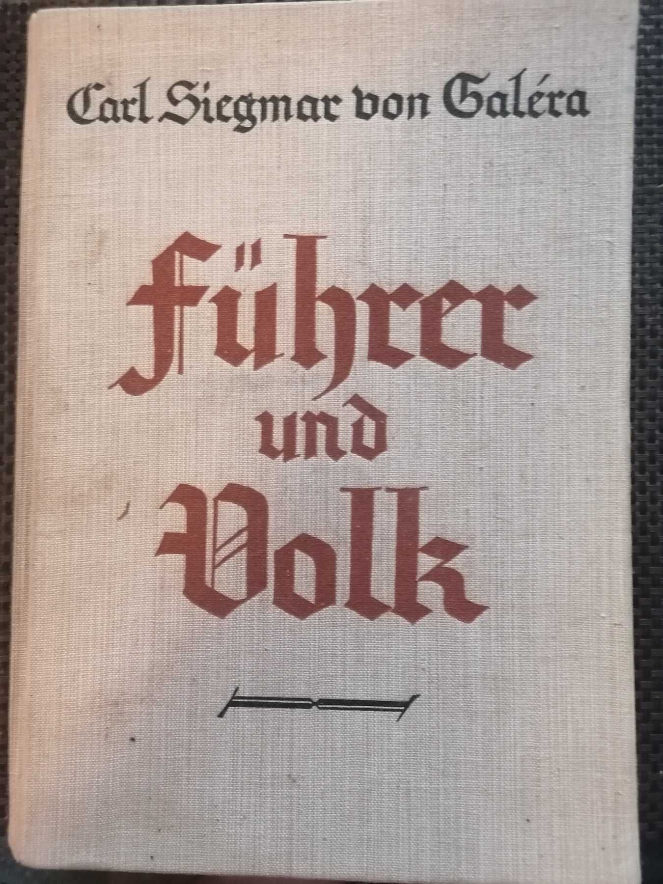 Livro de Carl Galéra - Fuhrer und Volk. A bíblia do NAZISMO. 1933