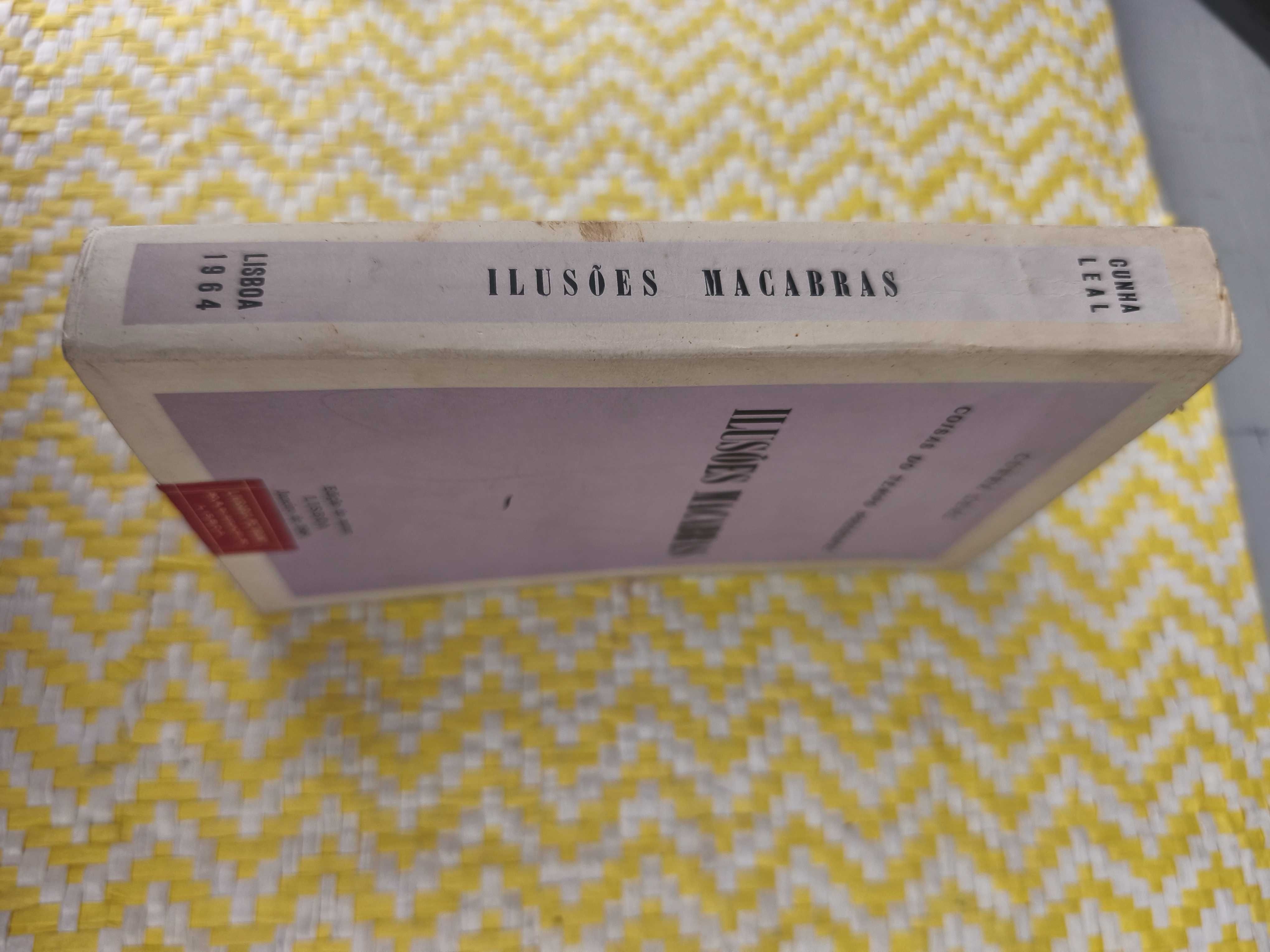 ILUSÕES MACABRAS 
Francisco Pinto Cunha Leal