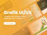 Grafik UI/UX - projekty stron internetowych, aplikacje web i mobilne