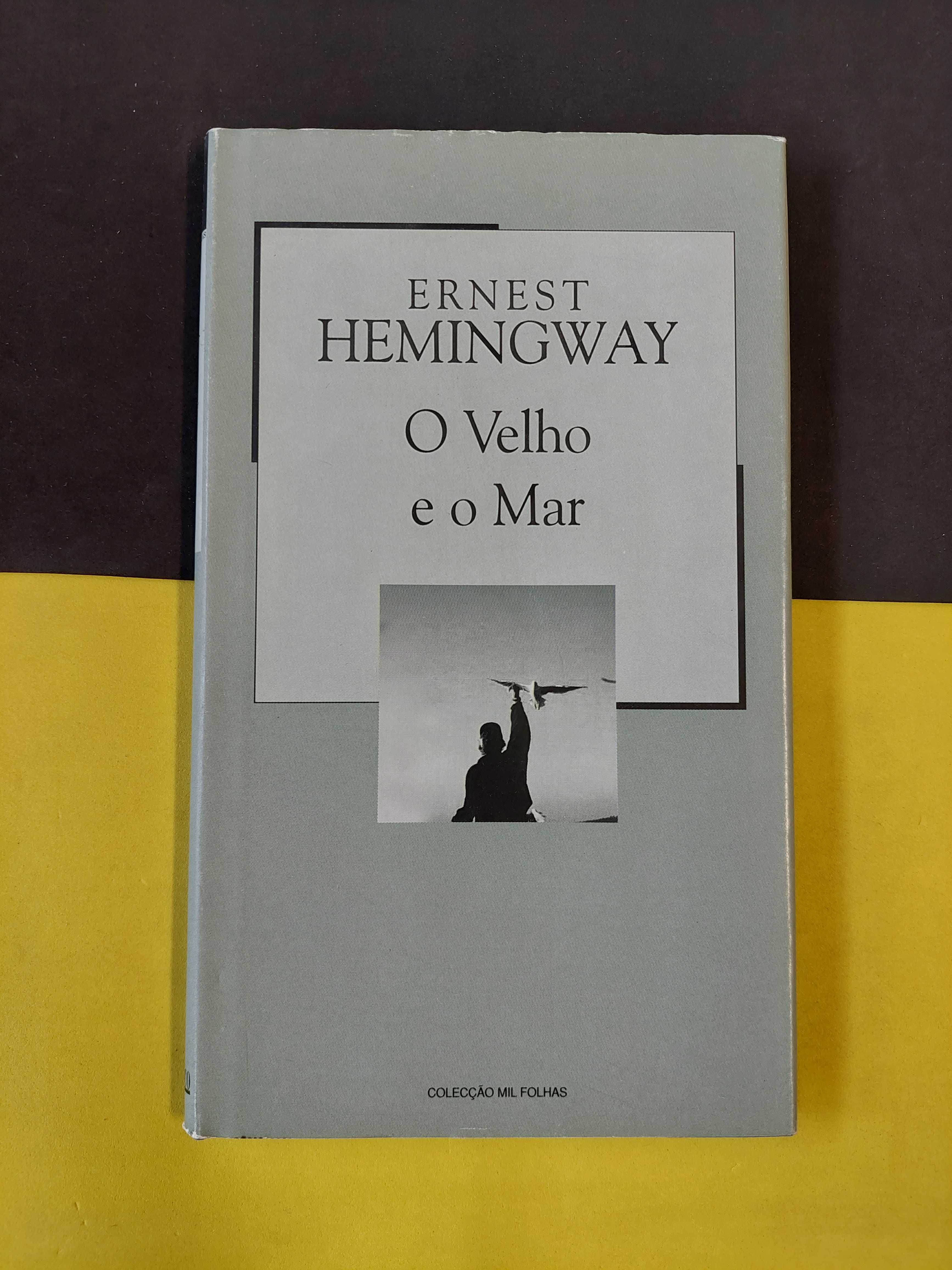 Ernest Hemingway - O velho e o mar
