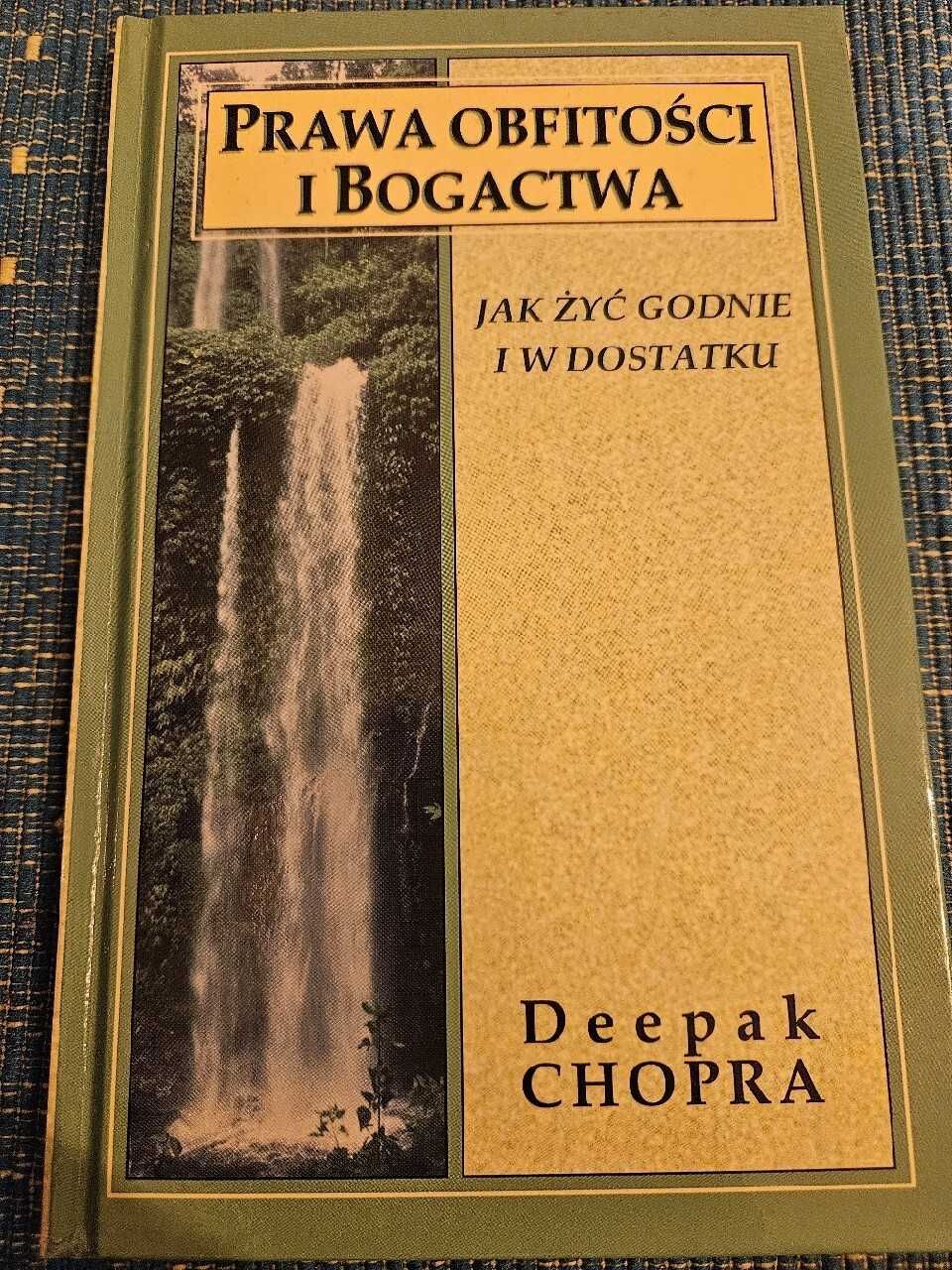 Prawa obfitości i bogactwa - Deepak Chopra