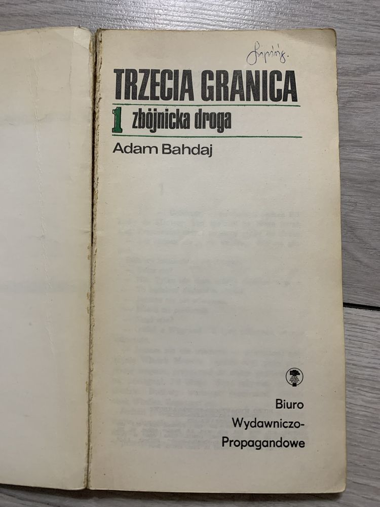 „Trzecia granica. Zbójnicka droga” Adam Bahdaj