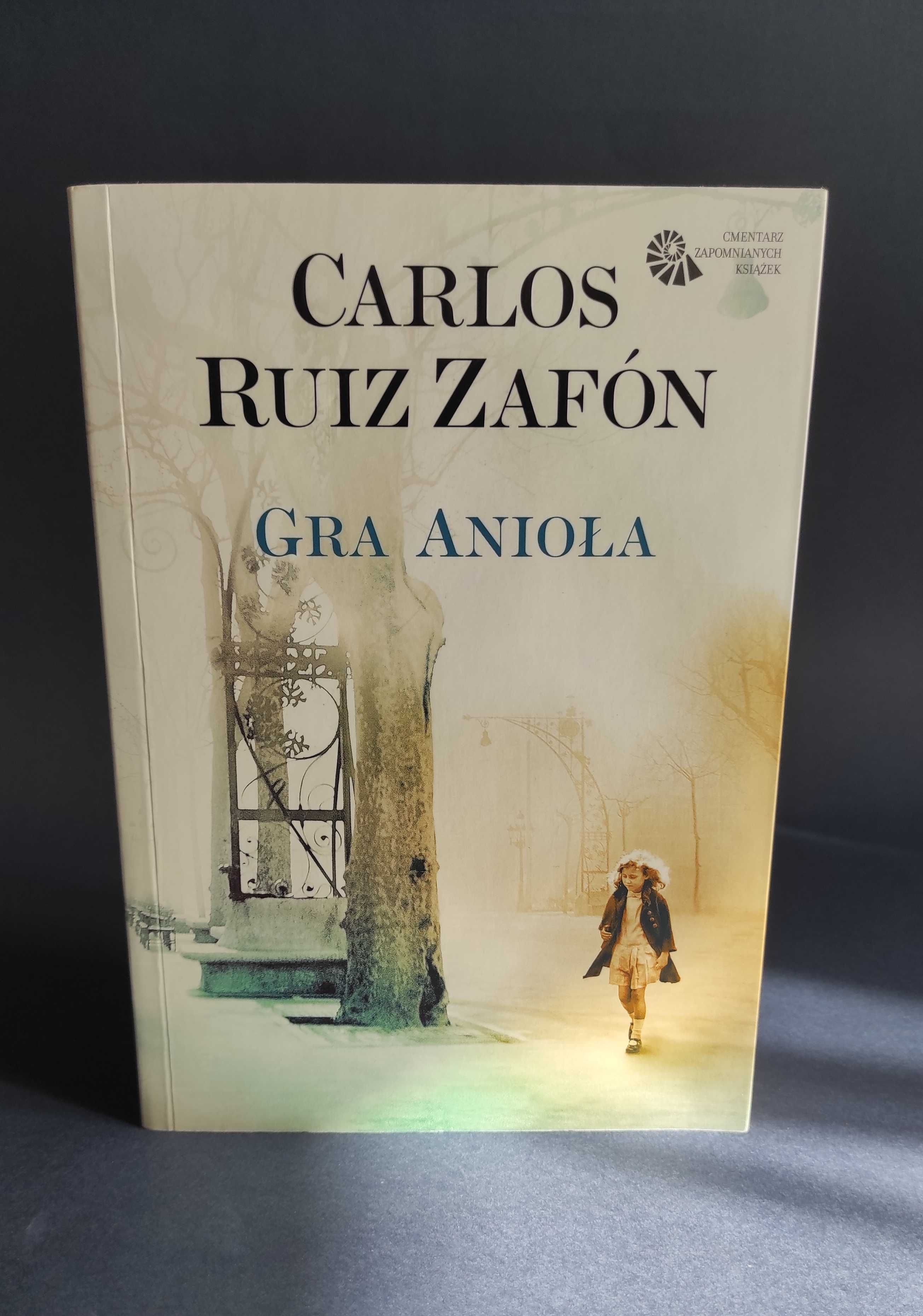 Powieść  "Gra anioła" Carlos Ruiz Zafon