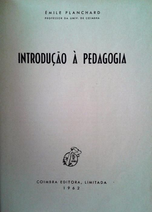 Vendo "Introdução à pedagogia" de Emile Planchard