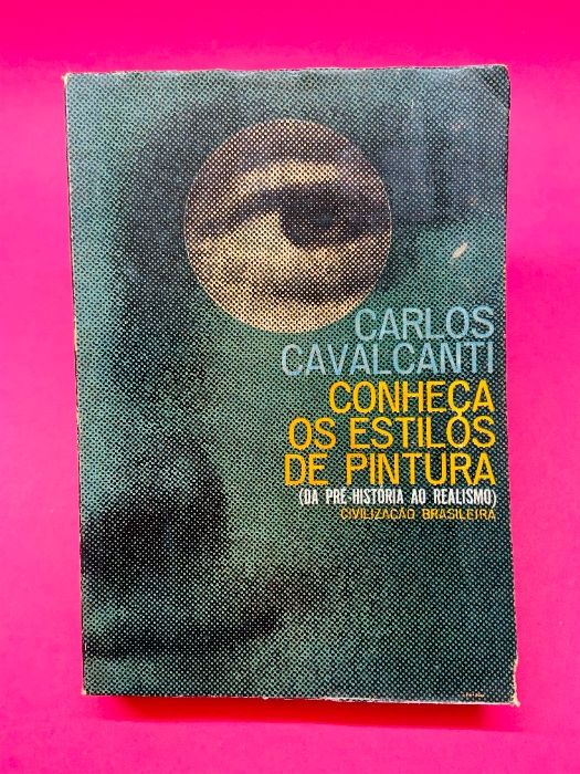 Conheça os Estilos de Pintura - Carlos Cavalcanti